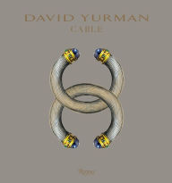 Title: David Yurman : Cable, Author: David Yurman