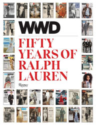 Title: WWD Fifty Years of Ralph Lauren, Author: WWD