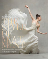 Title: The Style of Movement: Fashion & Dance, Author: Ken Browar
