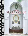 Inside Marrakesh: Enchanting Homes and Gardens