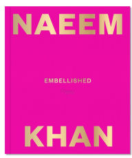 Free download audio books android Naeem Khan: Embellished