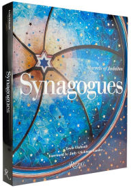 Title: Synagogues: Marvels of Judaism, Author: Leyla Uluhanli