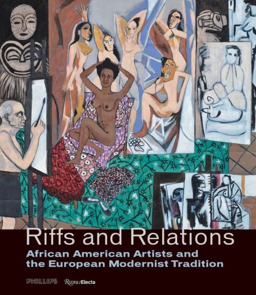 Riffs and Relations: African American Artists and the European Modernist Tradition