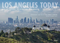 Title: Los Angeles Today: City of Dreams: Architecture and Design, Author: Tim Street-Porter