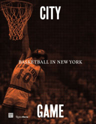激安スーパーの“売上対決” City/Game: Basketball in New York by William C. Rhoden 洋書