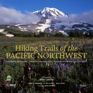 Google books text download Hiking Trails of the Pacific Northwest: Northern California, Oregon, Washington, Southwestern British Columbia English version MOBI CHM FB2 by Craig Romano, Bart Smith, William Sullivan, Daniel Evans 9780847867660