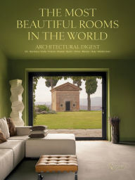 Free audio books download for iphone Architectural Digest: The Most Beautiful Rooms in the World 9780847868483 PDB FB2 MOBI