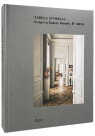 Download a free guest book Isabelle Stanislas: Designing Spaces, Drawing Emotions by  DJVU FB2 iBook 9780847868490 English version