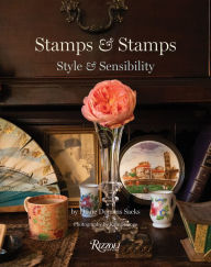 Title: Stamps & Stamps: Style & Sensibility, Author: Diane Dorrans Saeks