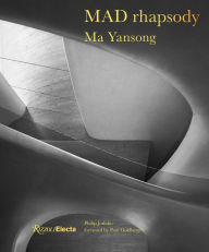Title: MAD Rhapsody, Author: Ma Yansong