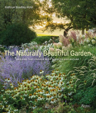 Free full audio books downloadThe Naturally Beautiful Garden: Designs That Engage with Wildlife and Nature ePub RTF DJVU