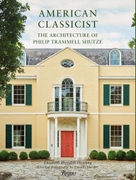 Amazon books kindle free downloads American Classicist: The Architecture of Philip Trammell Shutze (English Edition) iBook CHM