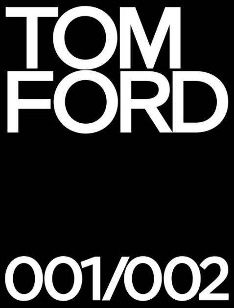Tom Ford 001 & 002 Deluxe by Tom Ford, Other Format | Barnes & Noble®