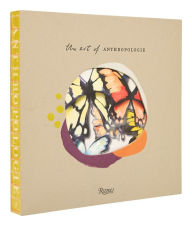 Free isbn books download The Art of Anthropologie PDB ePub by Anthropologie, Anthropologie (English literature) 9780847872770