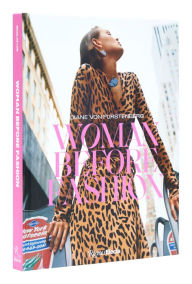 Title: Diane Von Furstenberg: Woman Before Fashion, Author: Nicolas Lor