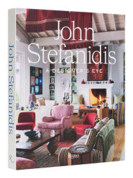 Free spanish audio books download John Stefanidis: A Designer's Eye 9780847873302 RTF