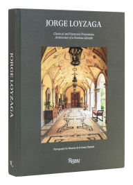 Pdf ebook download links Jorge Loyzaga: Classical and Harmonic Proportions 9780847873678  by Philip Alvaré, Mauricio de la Garza Clariond (English literature)