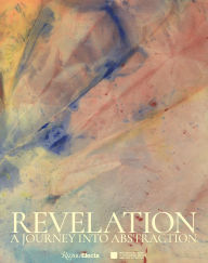 Title: Revelation: The Journey Into Abstraction, Author: Michelle D. Commander