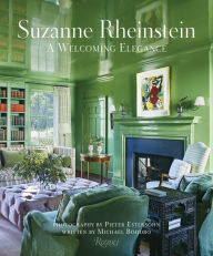 Free books pdf free download Suzanne Rheinstein: A Welcoming Elegance (English literature)