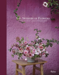Title: The Artistry of Flowers: Floral Design by La Musa de las Flores, Author: María Gabriela Salazar