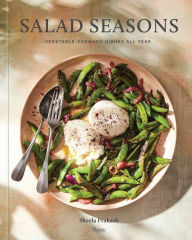 Free kindle download books Salad Seasons: Vegetable-Forward Dishes All Year FB2 RTF DJVU 9780847899265