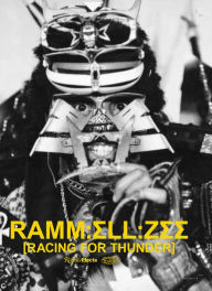 Title: Rammellzee: Racing for Thunder, Author: Maxwell Wolf