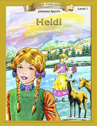 Title: Heidi: Classic Literature Easy to Read, Author: Johanna Spyri