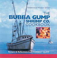 Title: The Bubba Gump Shrimp Co. Cookbook: Recipes and Reflections from FORREST GUMP, Author: Southern Living