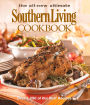 The All New Ultimate Southern Living Cookbook: Over 1,250 Of Our Best Recipes