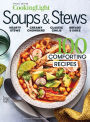 COOKING LIGHT Soups & Stews: 100 Comforting Recipes