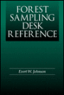 Forest Sampling Desk Reference / Edition 1