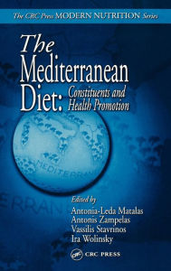 Title: The Mediterranean Diet: Constituents and Health Promotion / Edition 1, Author: Antonia-Leda Matalas