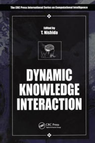 Dynamic Knowledge Interaction / Edition 1