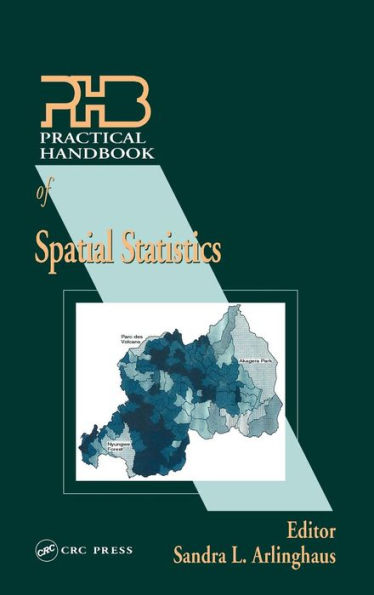 Practical Handbook of Spatial Statistics / Edition 1