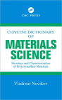 Concise Dictionary of Materials Science: Structure and Characterization of Polycrystalline Materials / Edition 1