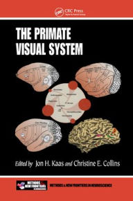 Title: The Primate Visual System / Edition 1, Author: Jon H. Kaas