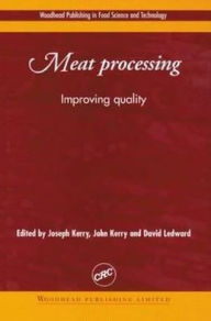 Title: Meat Processing: Improving Quality, Author: Joseph Kerry