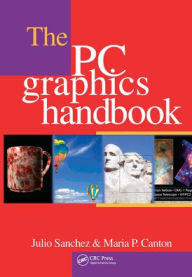 Title: The PC Graphics Handbook / Edition 1, Author: Julio Sanchez