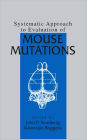 Systematic Approach to Evaluation of Mouse Mutations / Edition 1