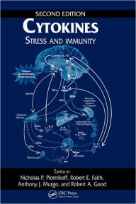 Title: Cytokines: Stress and Immunity, Second Edition / Edition 2, Author: Robert E. Faith