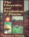 Title: The Diversity and Evolution of Plants / Edition 1, Author: Lorentz C. Pearson