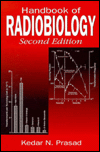 Title: Handbook of Radiobiology / Edition 2, Author: Kedar N. Prasad