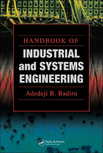 Handbook of Industrial and Systems Engineering