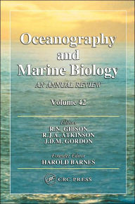 Title: Oceanography and Marine Biology: An annual review. Volume 42 / Edition 1, Author: R. N. Gibson