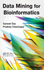 Data Mining for Bioinformatics / Edition 1