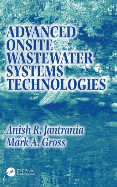 Advanced Onsite Wastewater Systems Technologies / Edition 1