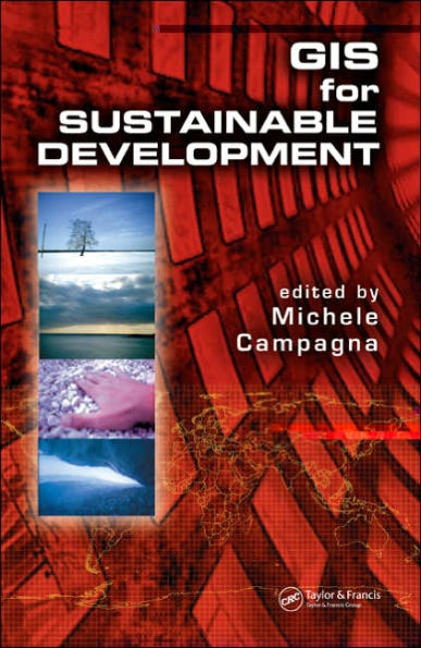 GIS for Sustainable Development / Edition 1