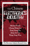 Title: Electronics Industry in China / Edition 1, Author: Michael Pecht