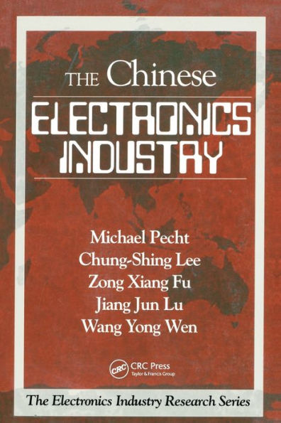 The Chinese Electronics Industry / Edition 1
