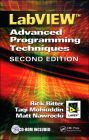 LabView: Advanced Programming Techniques, Second Edition / Edition 2